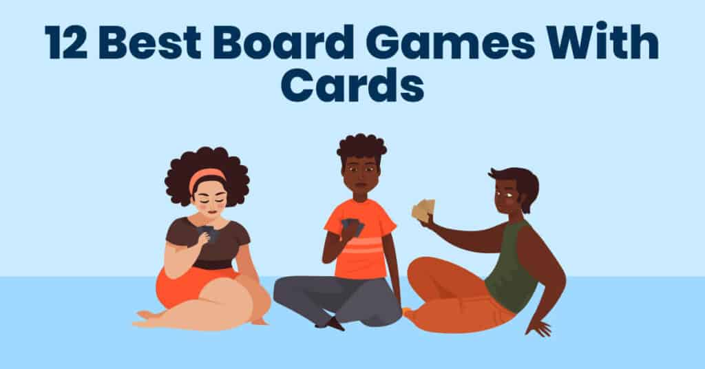 12 Best Board Games With Cards